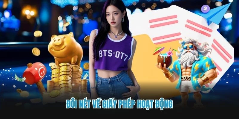 Đôi nét về giấy phép hoạt động 